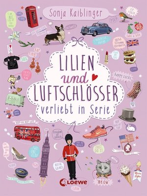 cover image of Lilien und Luftschlösser (Band 2) – Verliebt in Serie